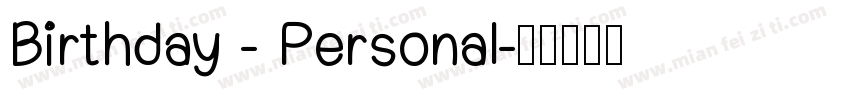 Birthday - Personal字体转换
